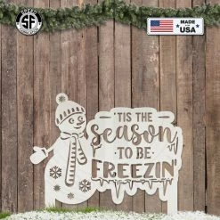 Speed Fabrication Winter Snowman Tis The Season To Be Freezin' Christmas/Holiday Yard Stake Christmas Metal Signs