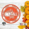 Speed Fabrication It's Fall Y'all Pumpkin Autumn Décor Metal Sign