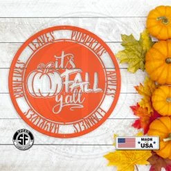 Speed Fabrication It's Fall Y'all Pumpkin Autumn Décor Metal Sign