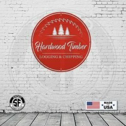 Speed Fabrication Personalized Logging And Woodworking Metal Sign