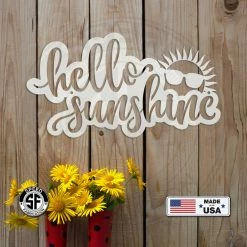Speed Fabrication Hello Sunshine Metal Sign Outdoor Patio/Lawn Metal Signs