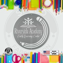 Speed Fabrication Custom Preschool Or School Metal Sign - Sign For School Or Business -Your Own Wording Or Logo