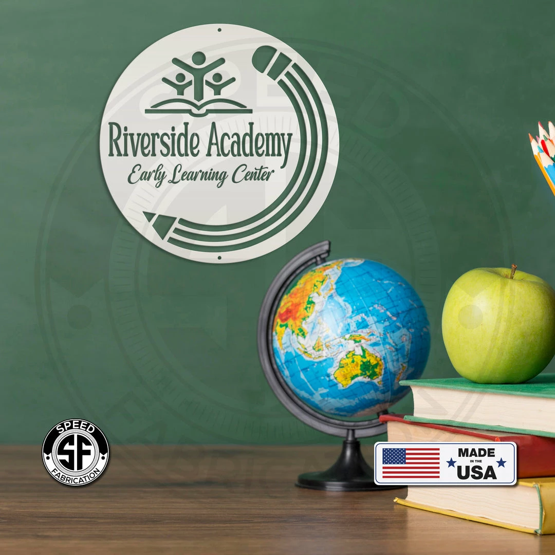 Speed Fabrication Custom Preschool Or School Metal Sign - Sign For School Or Business -Your Own Wording Or Logo