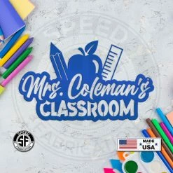 Speed Fabrication Business/Hobby Signs Custom Teacher's Name Classroom Metal Sign