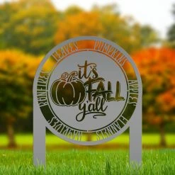 Speed Fabrication It's Fall Y'all Metal Yard Stake - Yard Sign For Fall Fall/Autumn Metal Signs