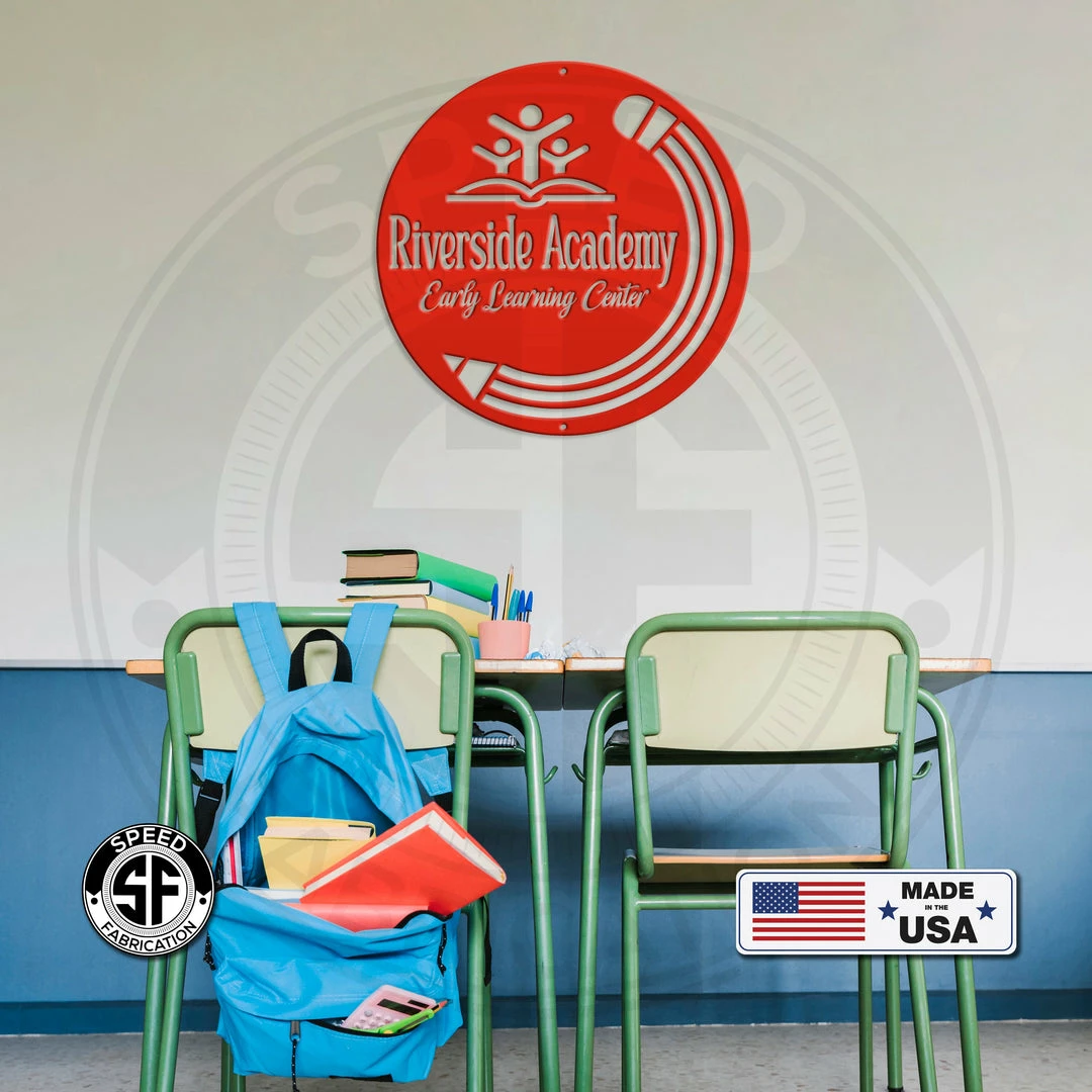 Speed Fabrication Custom Preschool Or School Metal Sign - Sign For School Or Business -Your Own Wording Or Logo