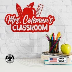 Speed Fabrication Business/Hobby Signs Custom Teacher's Name Classroom Metal Sign