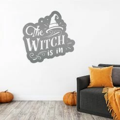 Speed Fabrication Halloween Metal Signs The Witch Is In Metal Sign - Halloween Decor