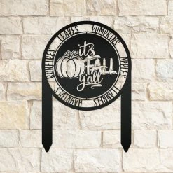 Speed Fabrication It's Fall Y'all Metal Yard Stake - Yard Sign For Fall Fall/Autumn Metal Signs