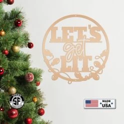Speed Fabrication Let's Get Lit Metal Christmas Sign - Holiday Sign Christmas Metal Signs