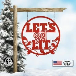 Speed Fabrication Let's Get Lit Metal Christmas Sign - Holiday Sign Christmas Metal Signs