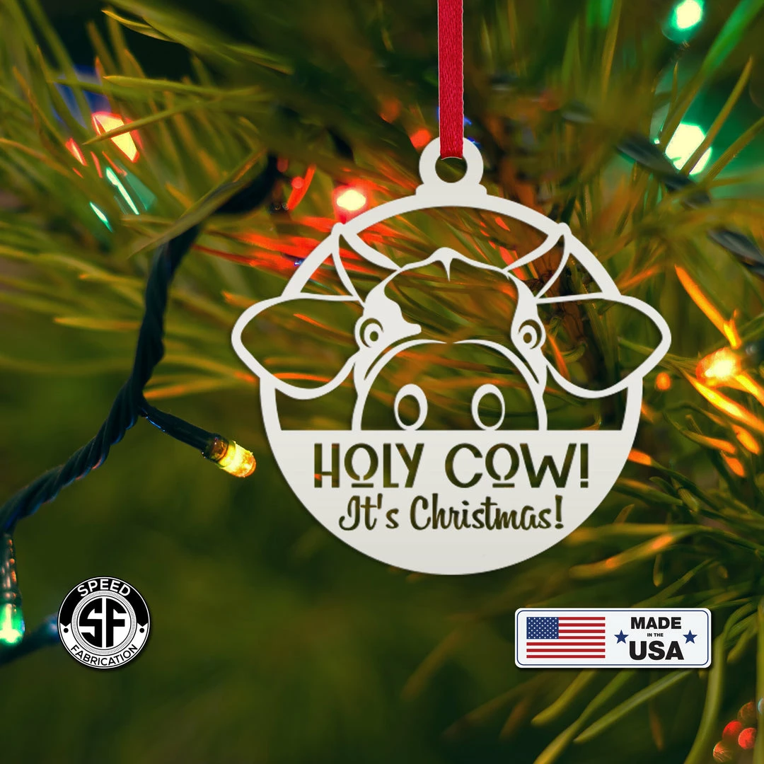 Speed Fabrication Holy Cow It's Christmas Metal Ornament, Holiday Decor, Farm Ornament Ornaments