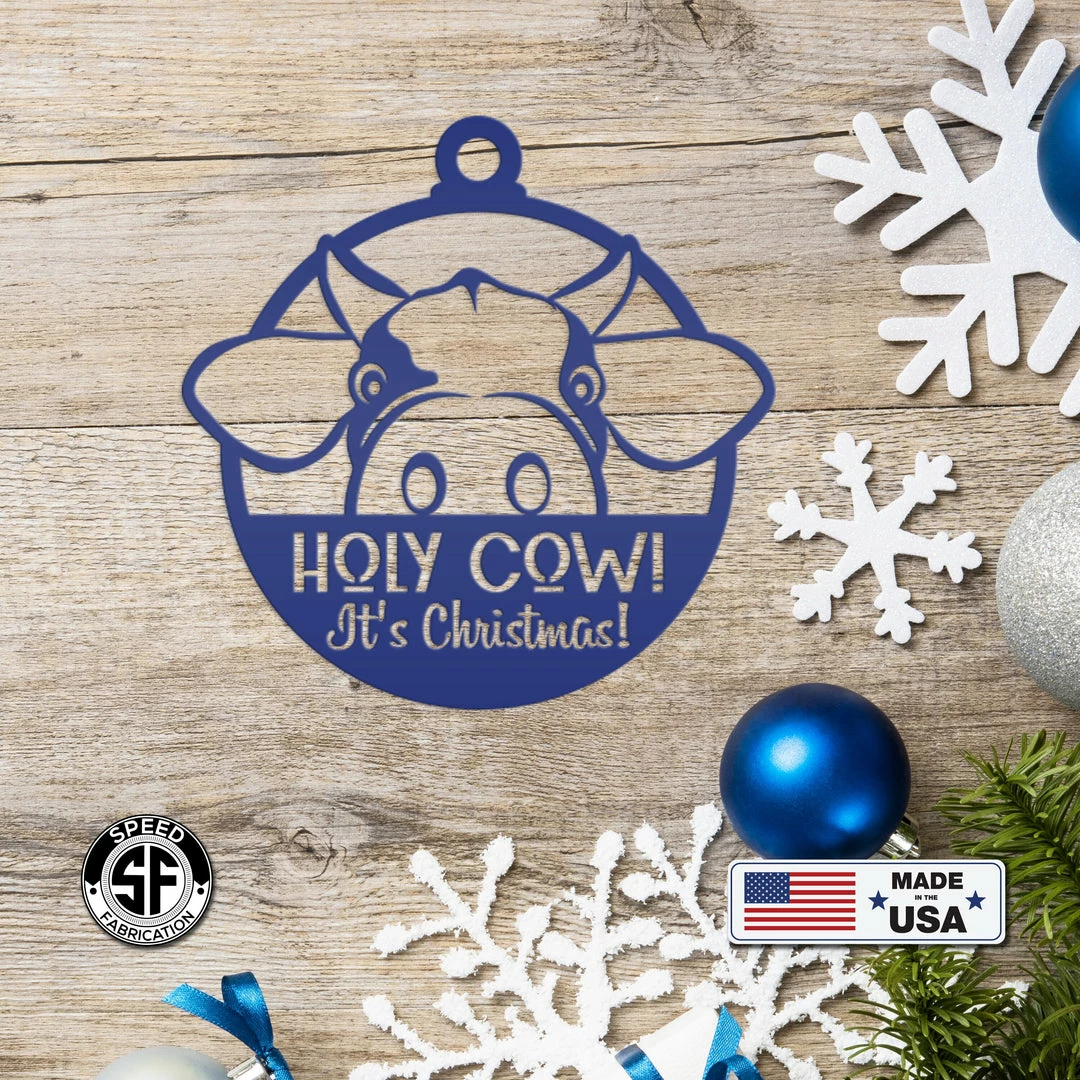 Speed Fabrication Holy Cow It's Christmas Metal Ornament, Holiday Decor, Farm Ornament Ornaments